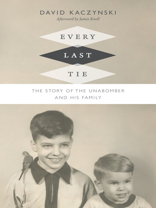 Title details for Every last tie by David Kaczynski - Available